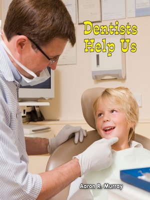 cover image of Dentists Help Us